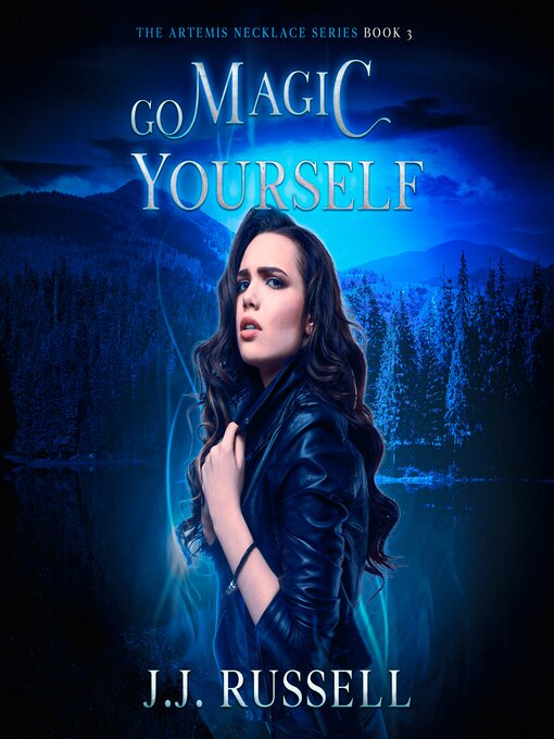 Title details for Go Magic Yourself by J.J. Russell - Wait list